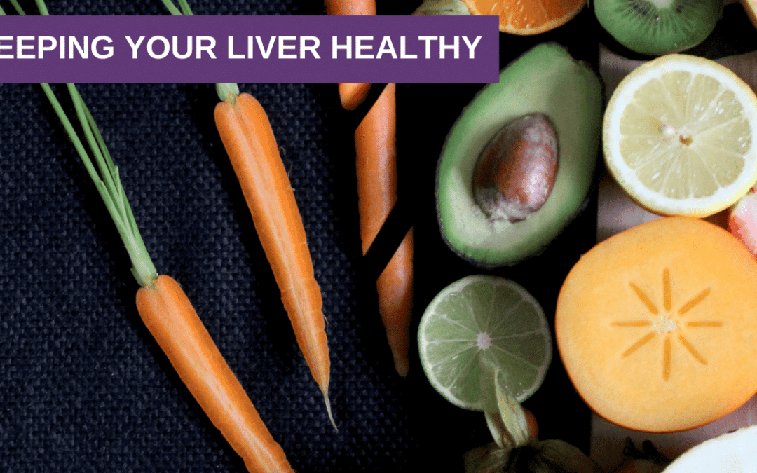 Keeping Your Liver Healthy