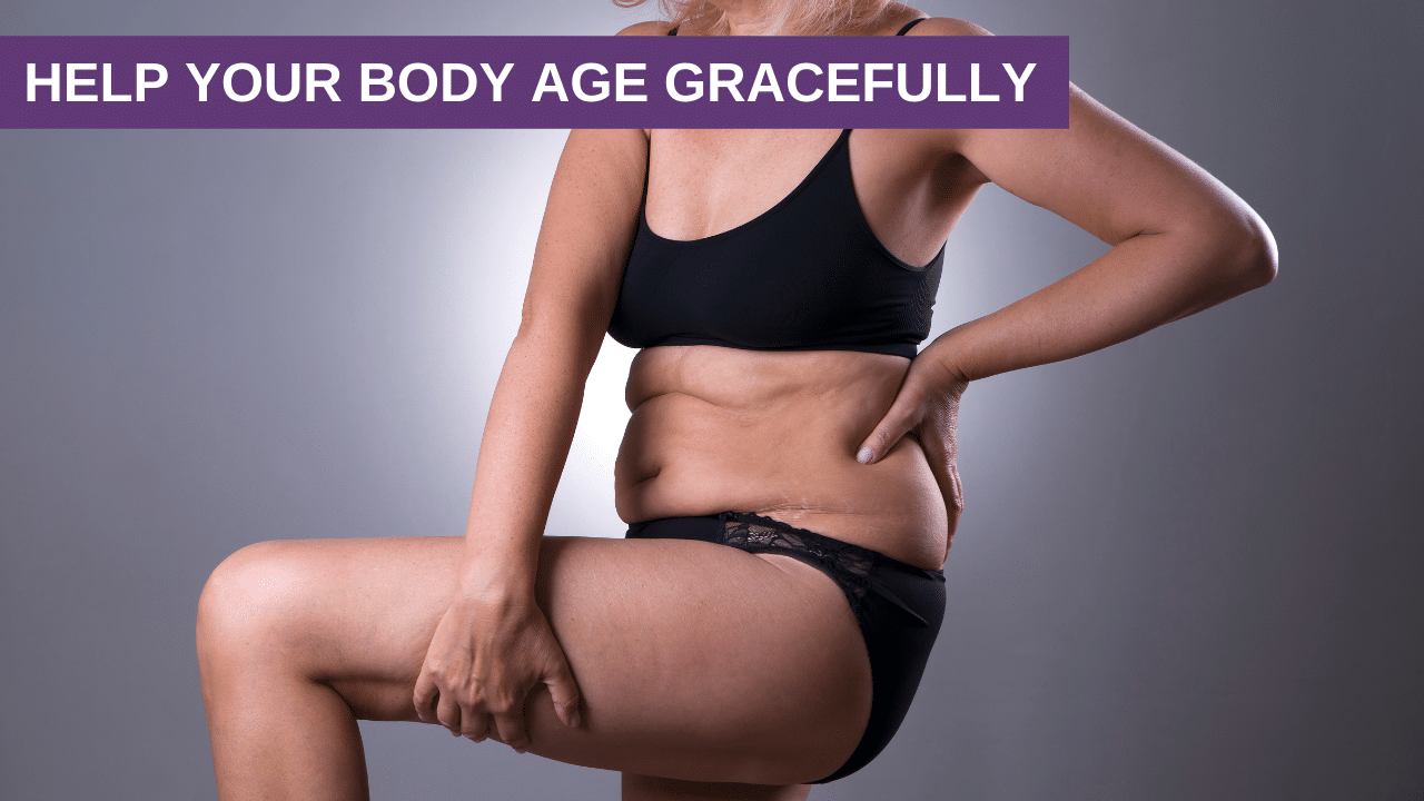 Help Your Body Age Gracefully