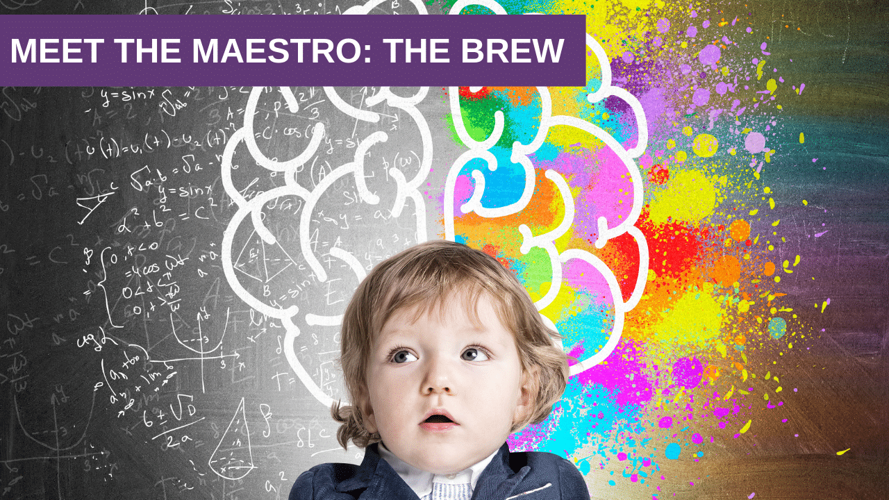 Meet the Maestro: The Brew