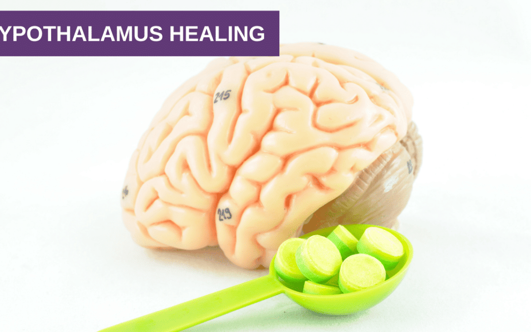 Are You Sick and Tired of Being Sick and Tired? – Hypothalamus Healing