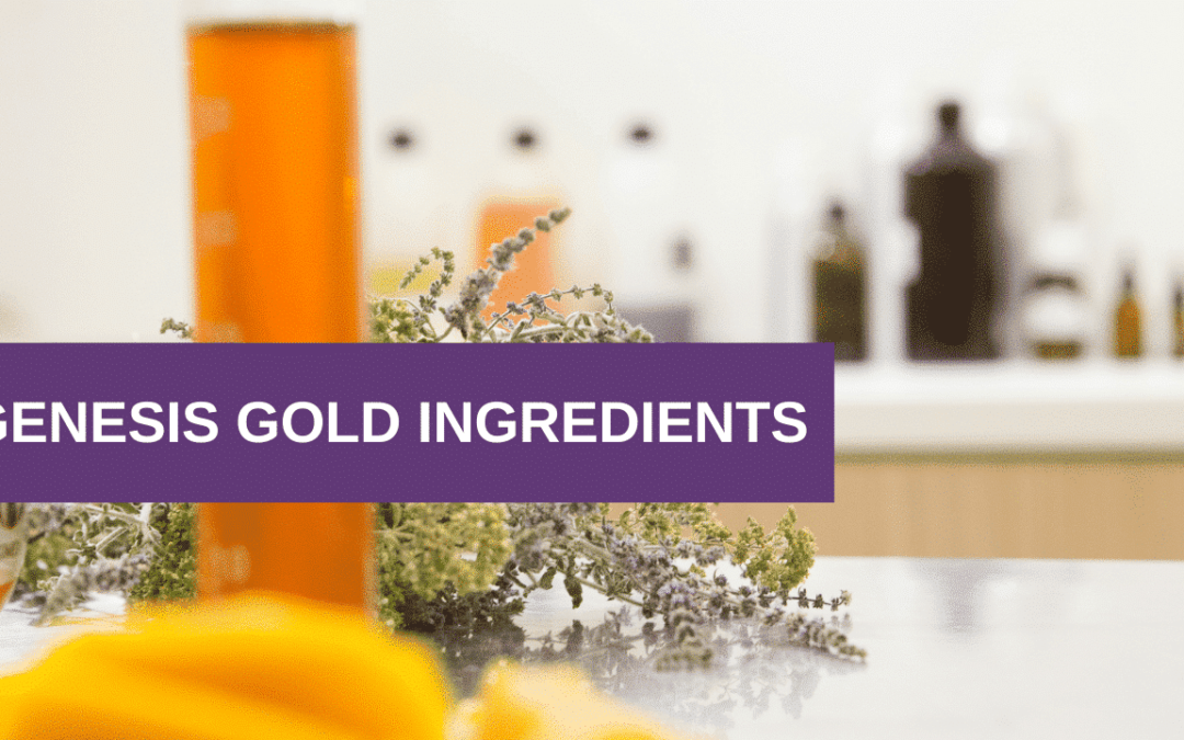 Genesis Gold® Ingredients – Our Natural Hormone & Hypothalamus Support Dietary Supplement