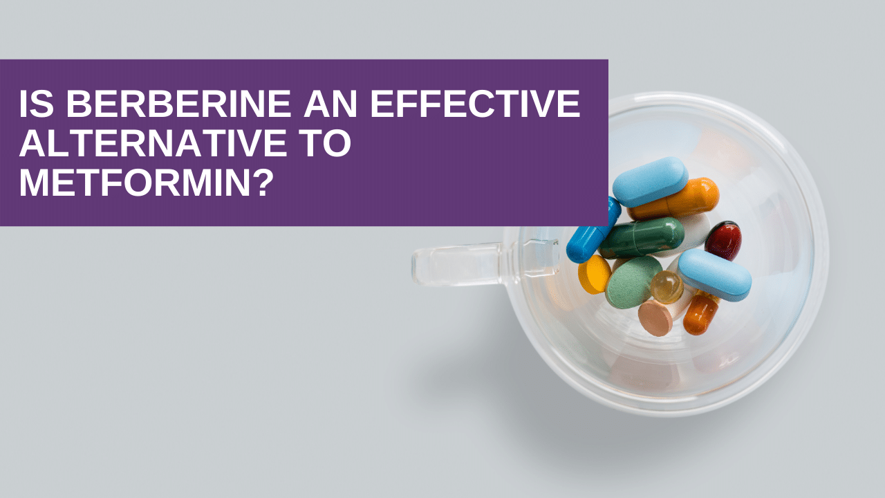 Is Berberine an Effective Alternative to Metformin?