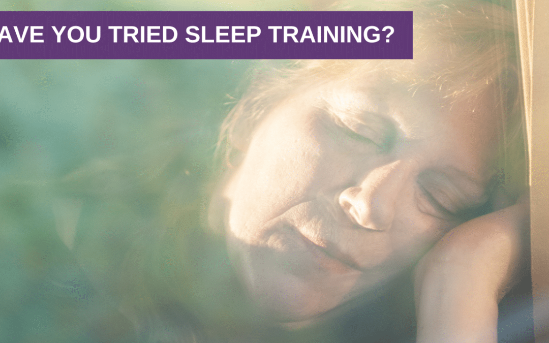 Have You Tried Sleep Training?