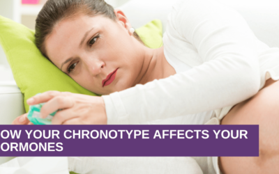 How Your Chronotype Affects Your Hormones