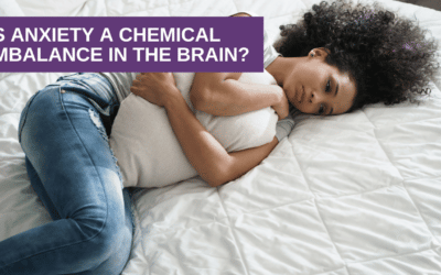 Is Anxiety a Chemical Imbalance in the Brain?