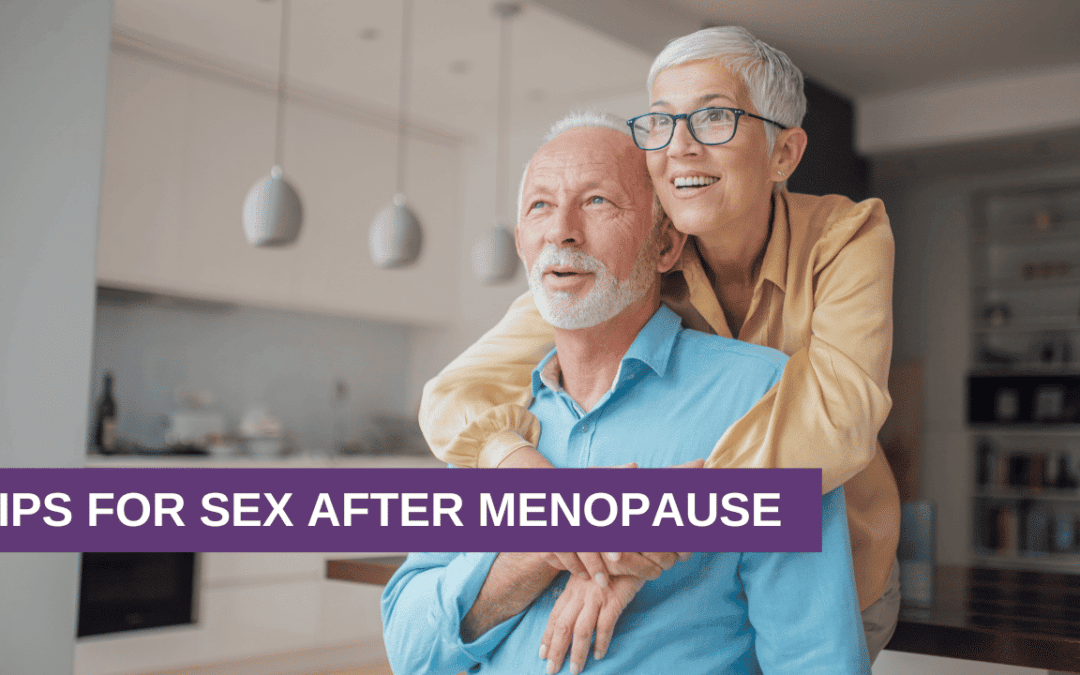 Tips For Sex After Menopause