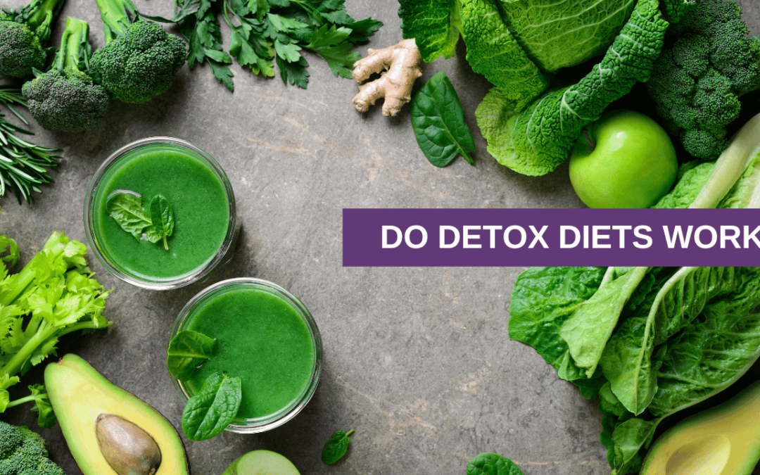 Do Detox Diets Work?