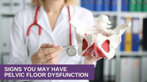 Pelvic Floor Dysfunction Symptoms: Signs Every Woman Should Know