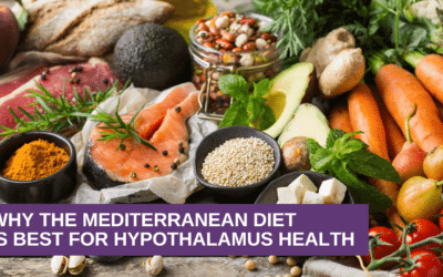 Why the Mediterranean Diet is Best for Hypothalamus Health