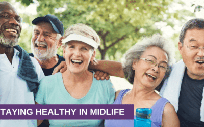 Staying Healthy Physically, Mentally, and Energetically In Midlife
