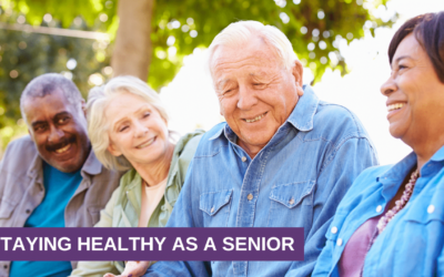 Staying Healthy Physically, Mentally, and Energetically As A Senior