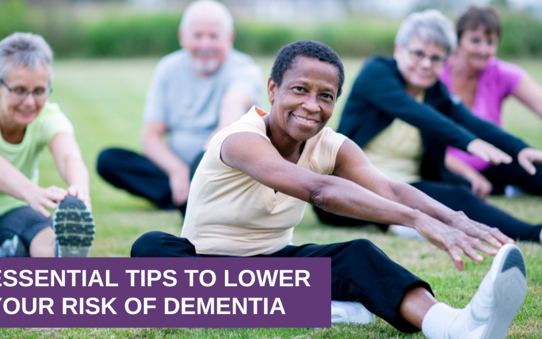 Essential Tips to Lower Your Risk of Dementia
