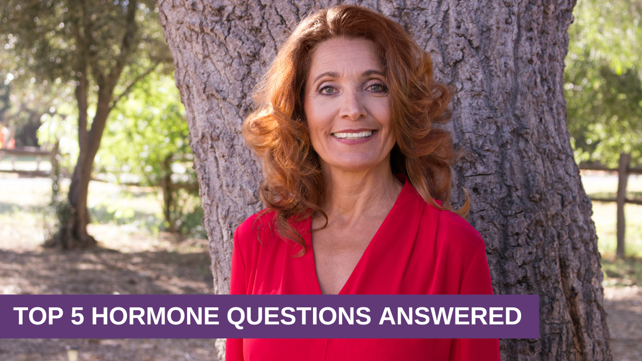Top 5 Hormone Questions Answered