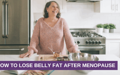 How to Lose Belly Fat After Menopause