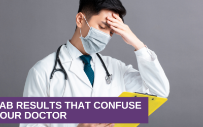 Lab Results That Confuse Your Doctor