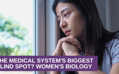 The Medical System’s Biggest Blind Spot? Women’s Biology