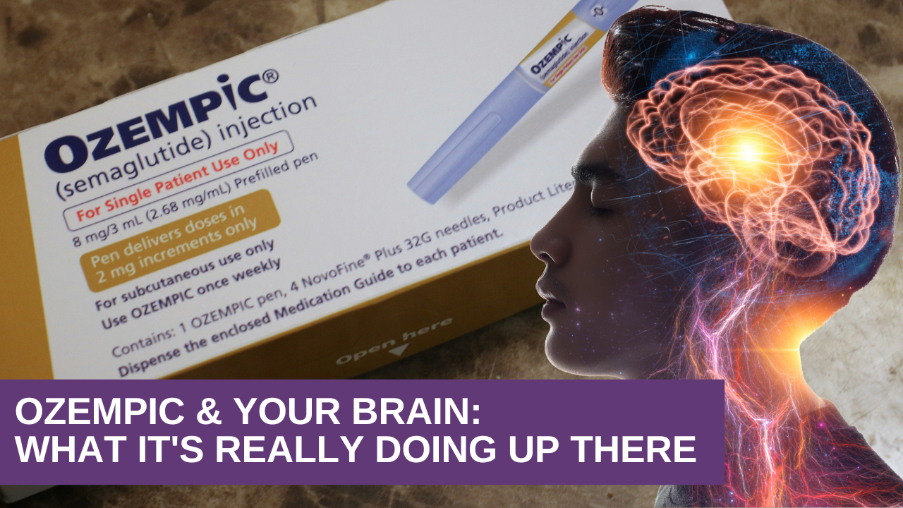 Ozempic & Your Brain What It’s Really Doing Up There Ozempic & Your Brain: What It's Really Doing Up There