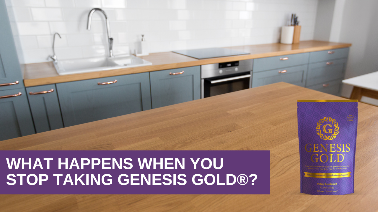 What Happens When You Stop Taking Genesis Gold®?