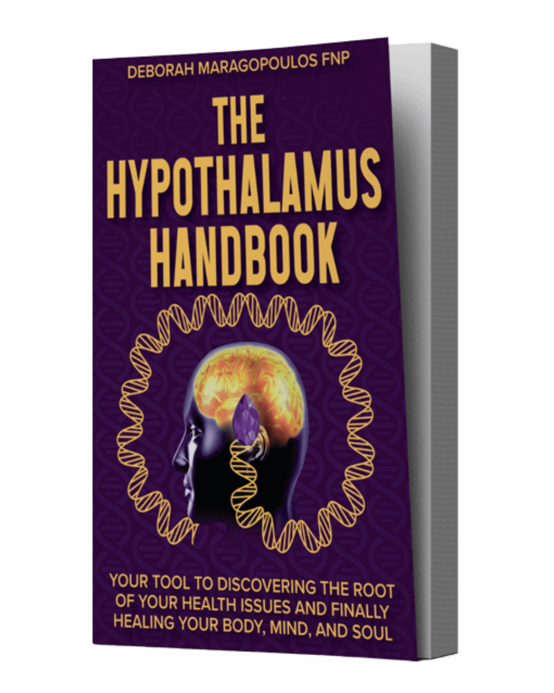 The Hypothalamus Handbook