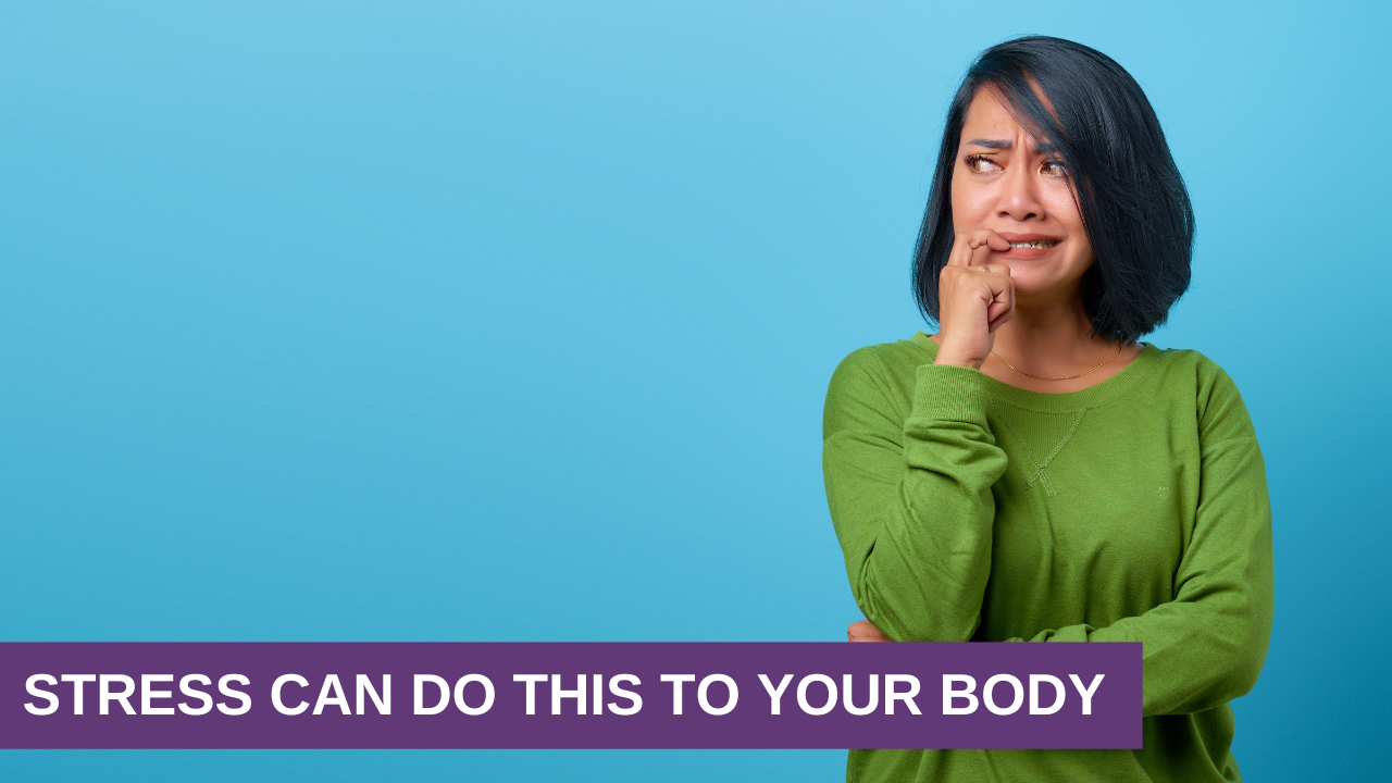 Stress Can Do This To Your Body Stress can do this to your body